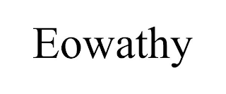 EOWATHY