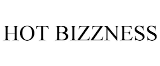 HOT BIZZNESS