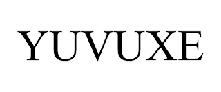 YUVUXE