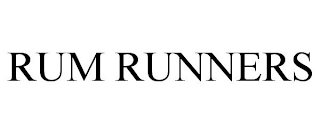 RUM RUNNERS