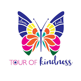 TOUR OF KINDNESS CHOOSE KIND