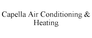 CAPELLA AIR CONDITIONING & HEATING