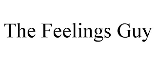 THE FEELINGS GUY