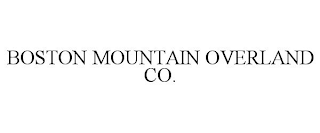 BOSTON MOUNTAIN OVERLAND CO.