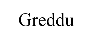 GREDDU