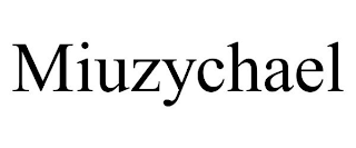 MIUZYCHAEL