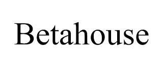 BETAHOUSE