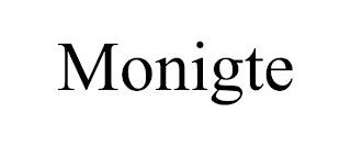 MONIGTE