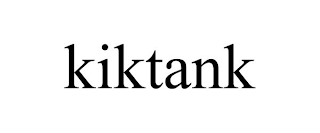 KIKTANK