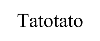 TATOTATO