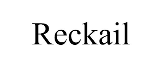 RECKAIL