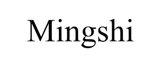 MINGSHI