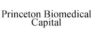 PRINCETON BIOMEDICAL CAPITAL