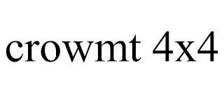 CROWMT 4X4