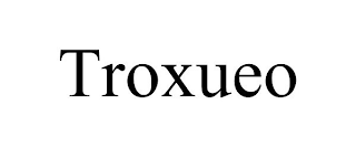 TROXUEO