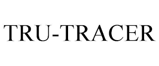 TRU-TRACER