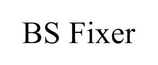 BS FIXER