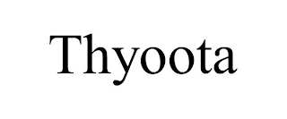 THYOOTA
