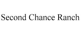 SECOND CHANCE RANCH