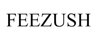 FEEZUSH