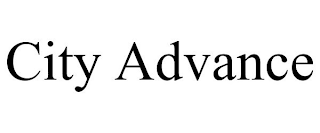 CITY ADVANCE