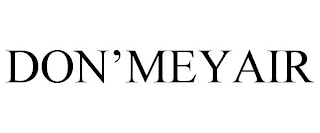 DON'MEYAIR