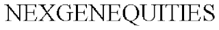 NEXGENEQUITIES
