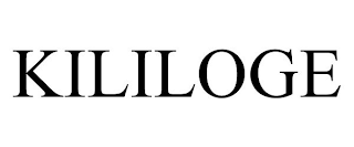 KILILOGE