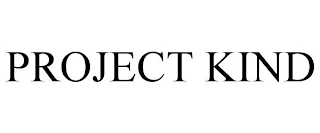 PROJECT KIND