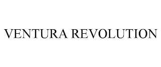 VENTURA REVOLUTION