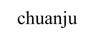 CHUANJU