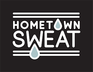 HOMETOWN SWEAT