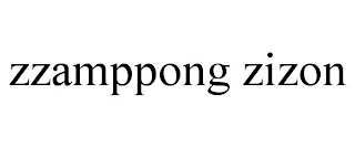 ZZAMPPONG ZIZON