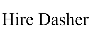 HIRE DASHER