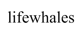 LIFEWHALES