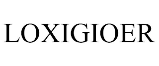 LOXIGIOER