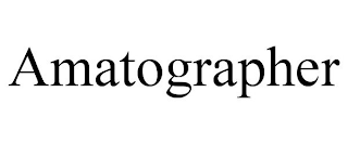 AMATOGRAPHER