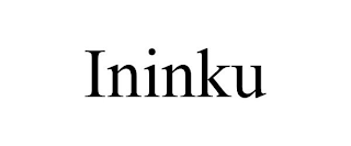 ININKU