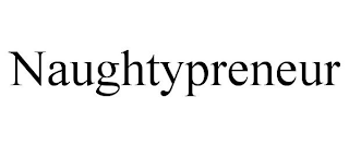 NAUGHTYPRENEUR