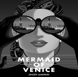 MERMAID OF VENICE