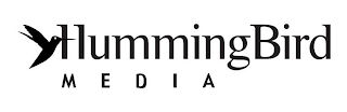 HUMMINGBIRD MEDIA