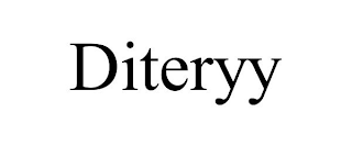 DITERYY