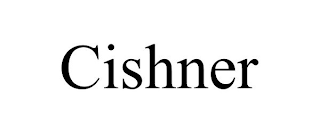 CISHNER