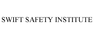 SWIFT SAFETY INSTITUTE