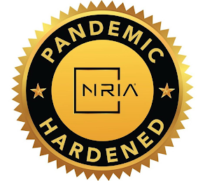 PANDEMIC HARDENED NRIA