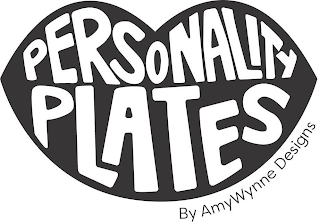 PERSONALITY PLATES BY AMYWYNNE DESIGNS