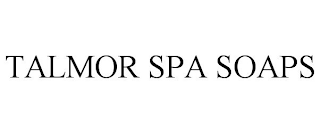 TALMOR SPA SOAPS