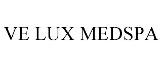 VE LUX MEDSPA