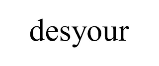 DESYOUR