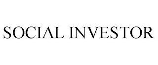 SOCIAL INVESTOR